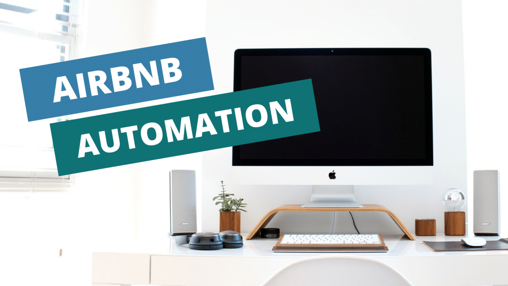 automate your airbnb