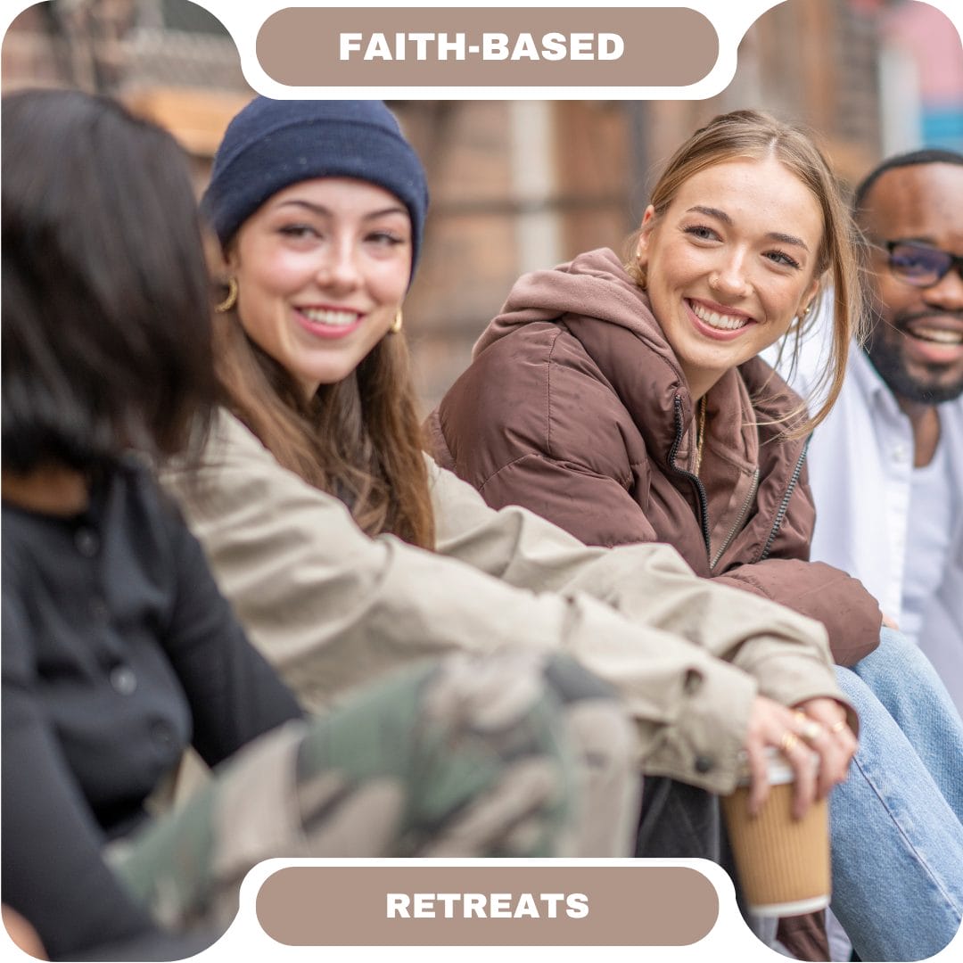 Four people sit outdoors in casual clothing, smiling and talking near furnished rentals. The image includes text that reads "Faith-Based Retreats" at the top and bottom.