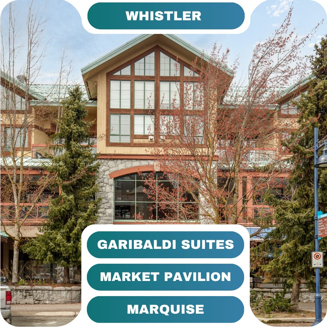 A three-story building in Whistler with large windows, surrounded by trees, and labeled with signs for Garibaldi Suites, Market Pavilion, and Marquise—ideal for group bookings seeking comfort and convenience.